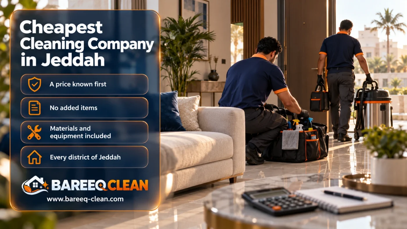 Cheapest Cleaning Company in Jeddah | Cleaning Prices
