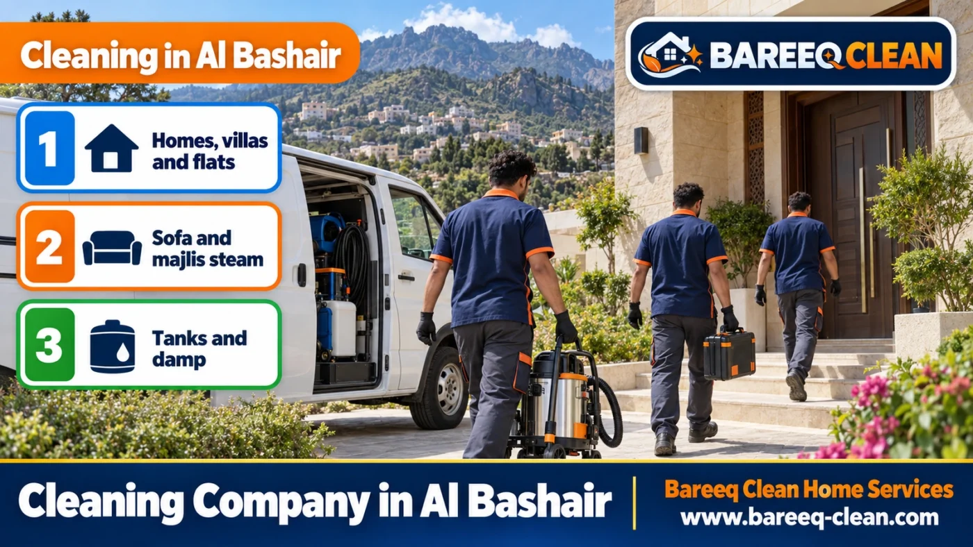 Cleaning Company in Al Bashair | Homes, Villas, Sofas and Tanks
