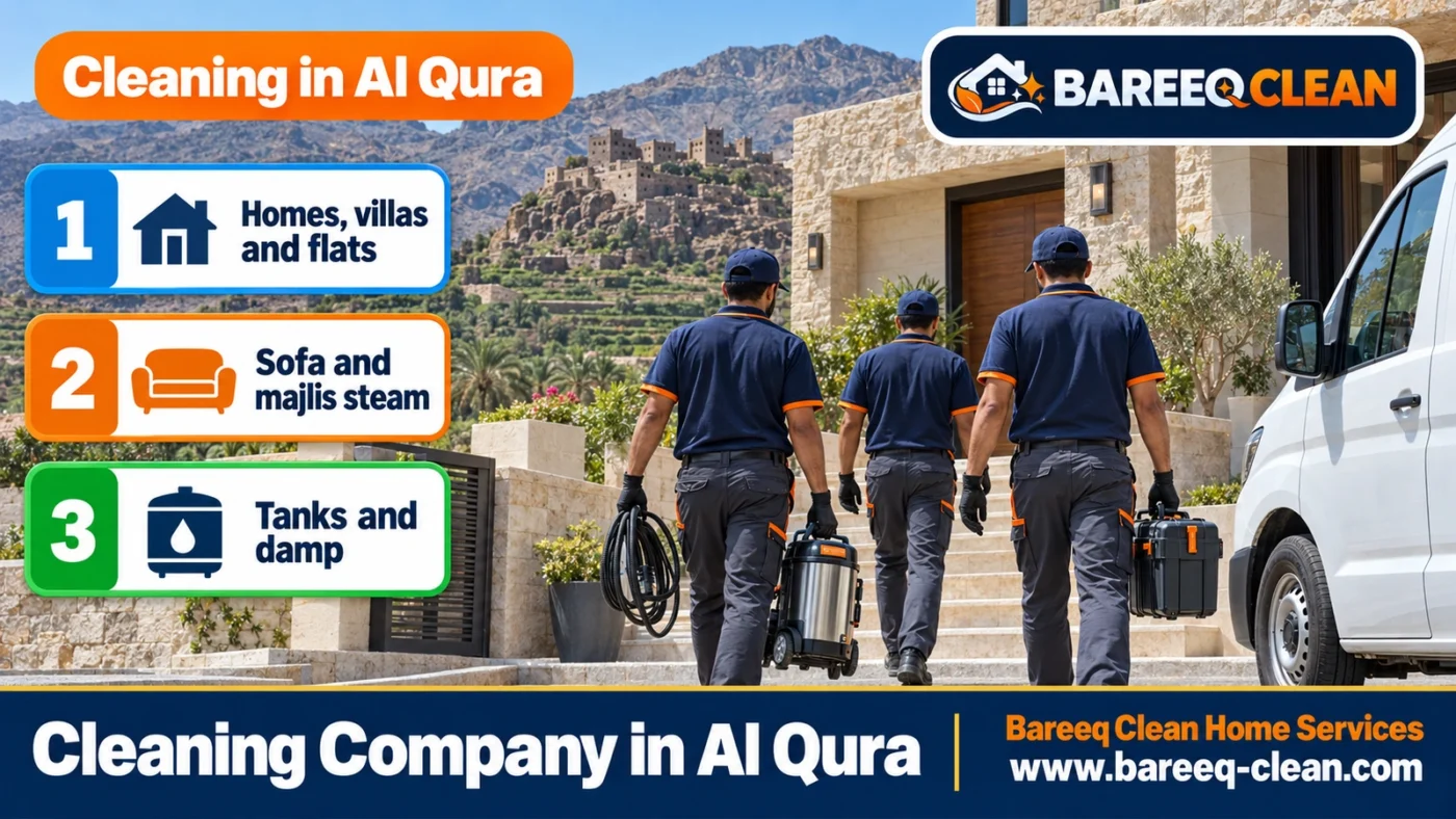 Cleaning Company in Al Qura | Homes, Villas, Sofas and Tanks