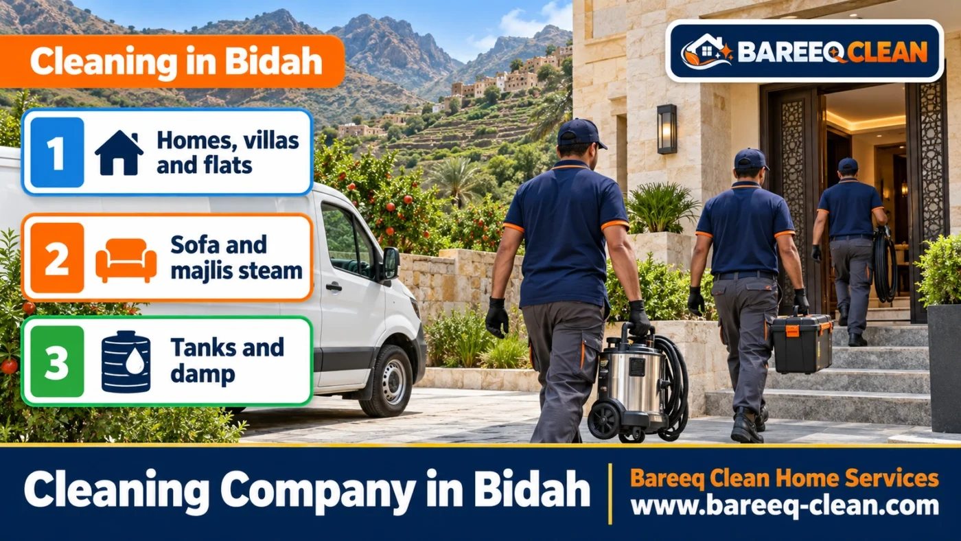 Cleaning Company in Bidah | Homes, Villas, Sofas and Tanks