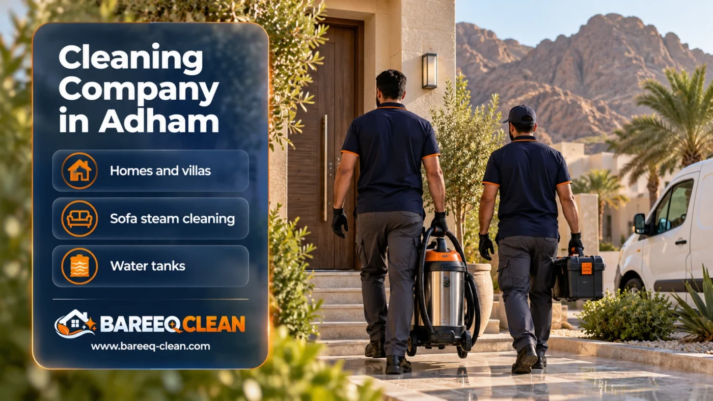 Cleaning Company in Adham | Homes, Sofas and Tanks