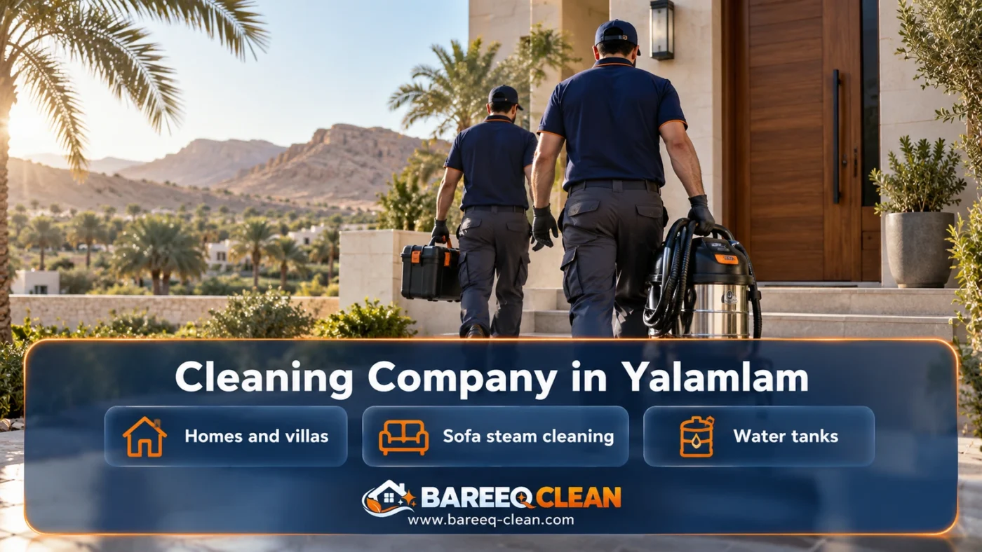 Cleaning Company in Yalamlam | Homes, Sofas and Tanks