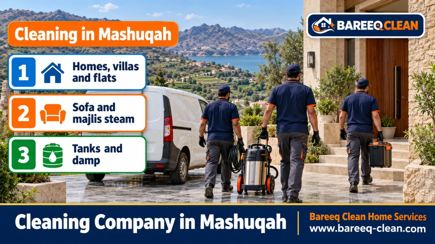 Cleaning Company in Mashuqah | Homes, Villas, Sofas and Tanks