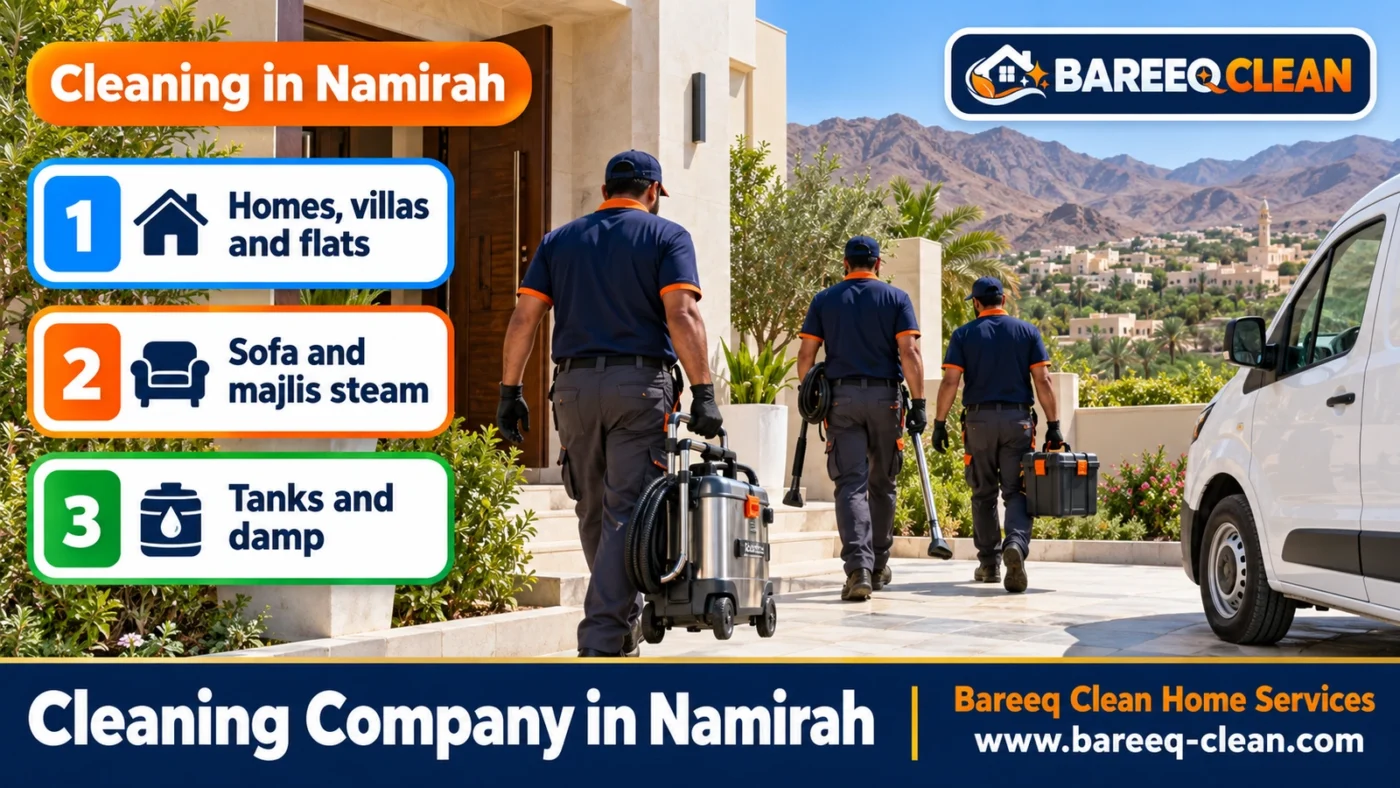 Cleaning Company in Namirah | Homes, Villas, Sofas and Tanks