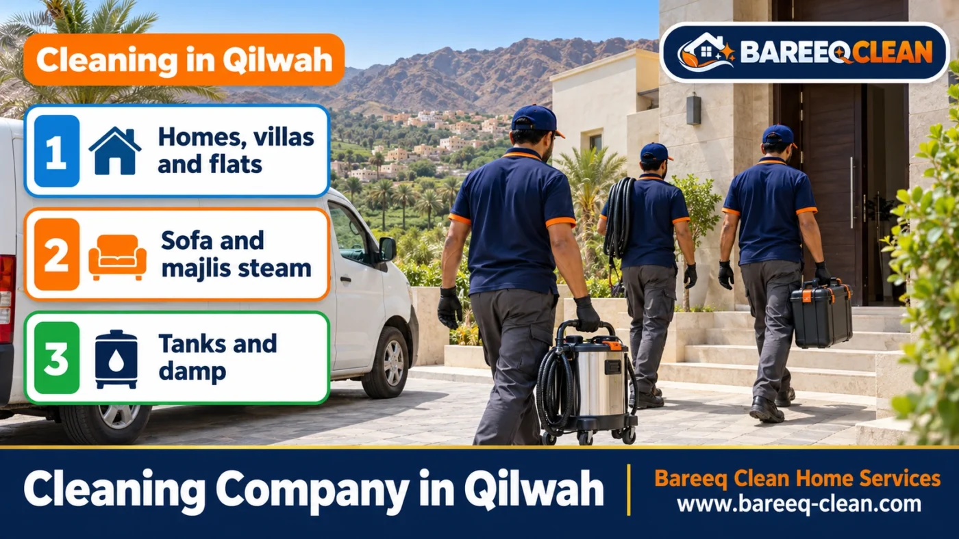 Cleaning Company in Qilwah | Homes, Villas, Sofas and Tanks