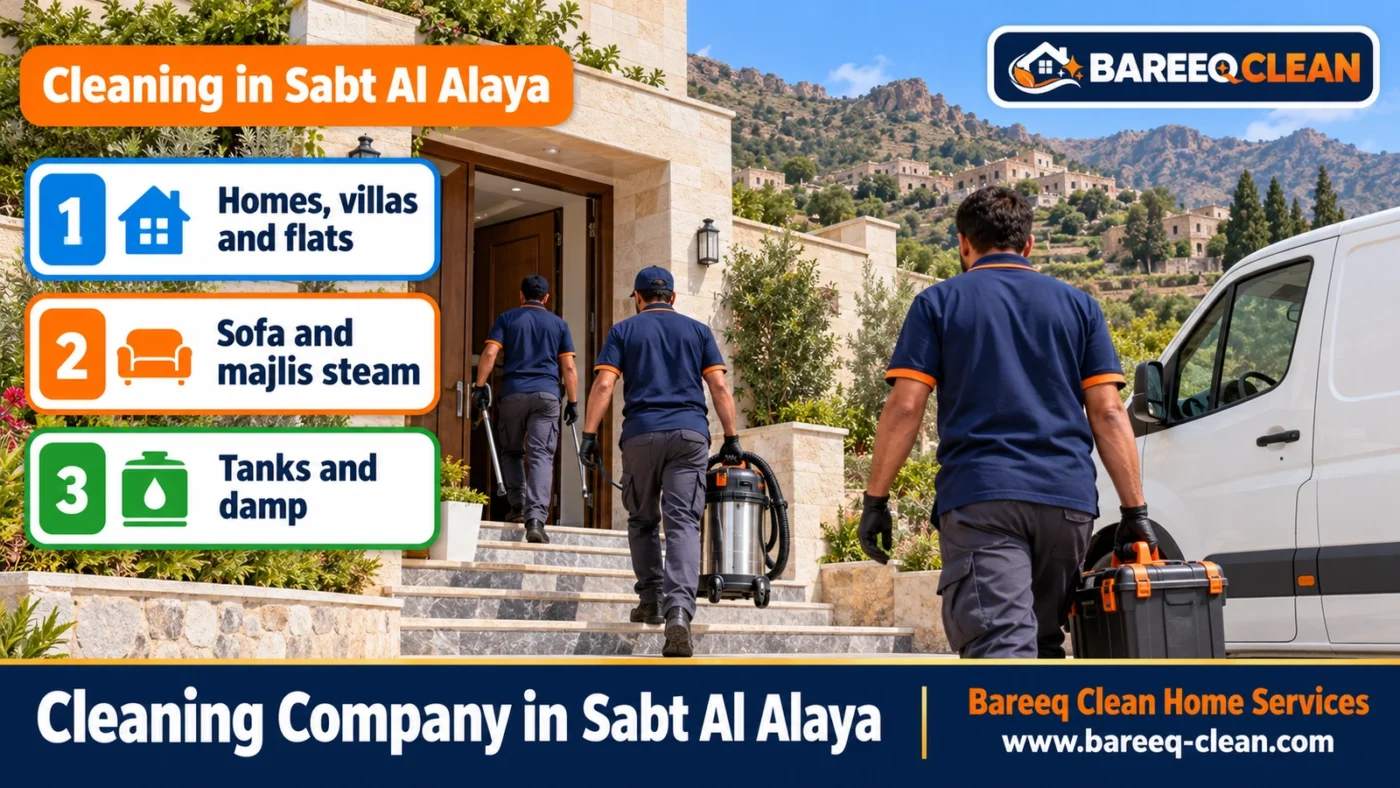Cleaning Company in Sabt Al Alaya | Homes, Villas, Sofas and Tanks