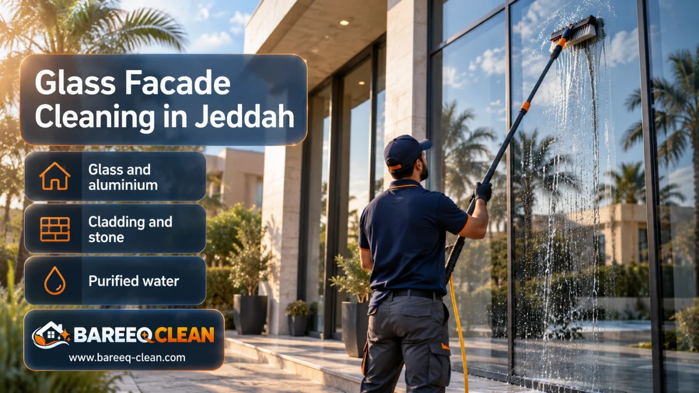 Glass Facade Cleaning in Jeddah | Glass, Cladding and Stone