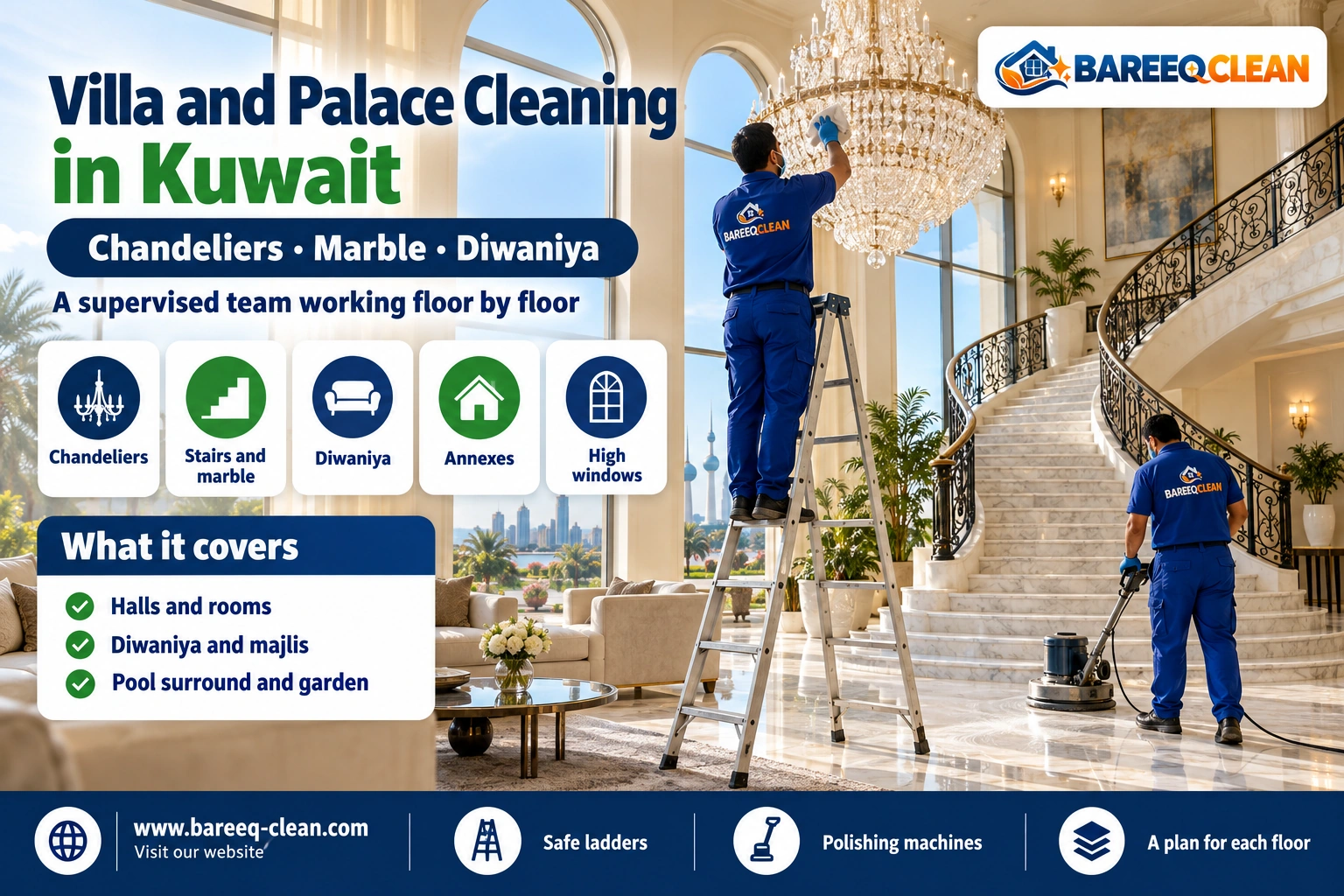 Villa cleaning in Kuwait covering the grand hall, staircase, chandeliers and marble