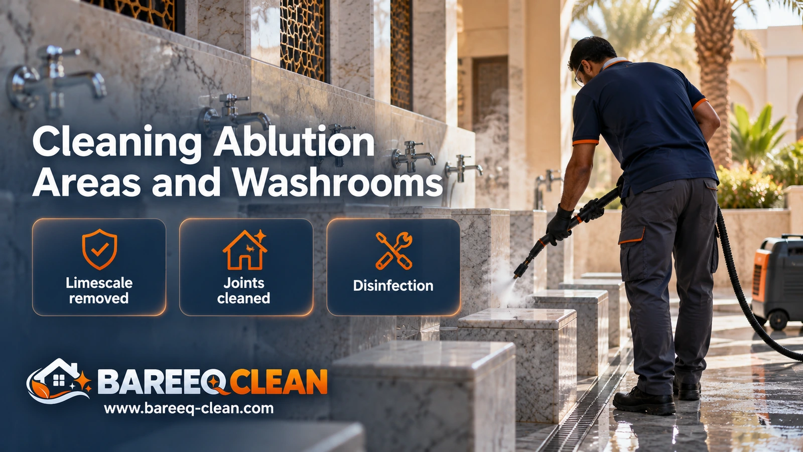 Cleaning ablution areas and washrooms in mosques