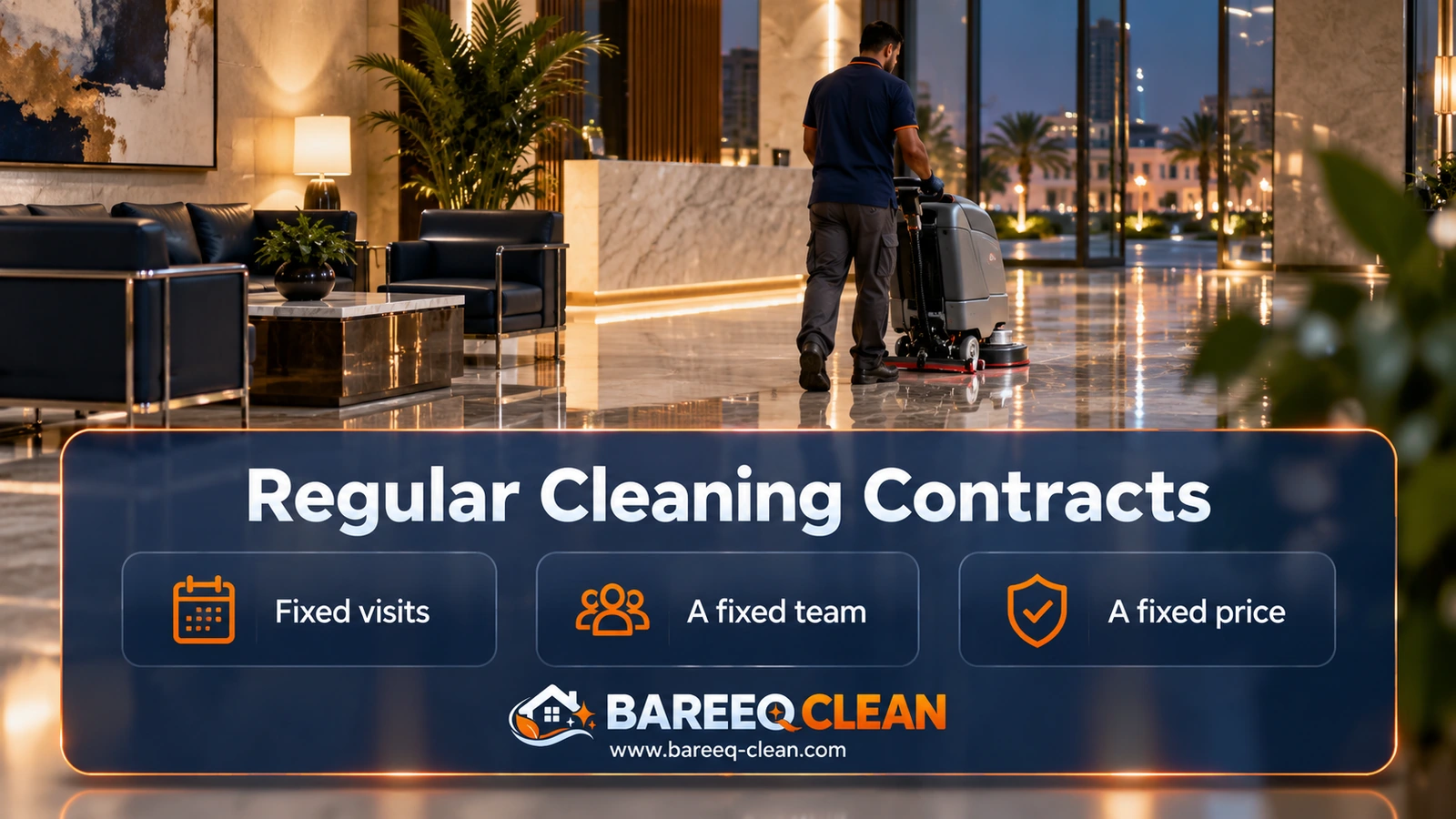 Regular Cleaning Contracts | Bareeq Clean Home Services