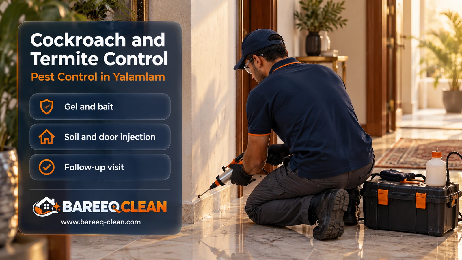 Cockroach and termite control in Yalamlam