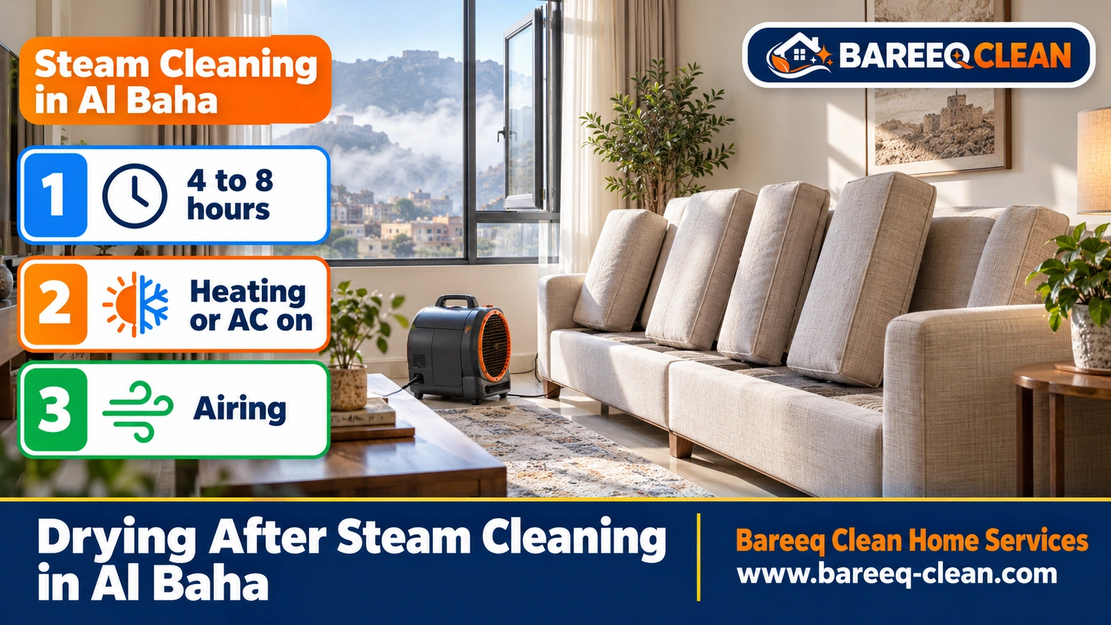 Drying after steam cleaning in Al Baha’s cold